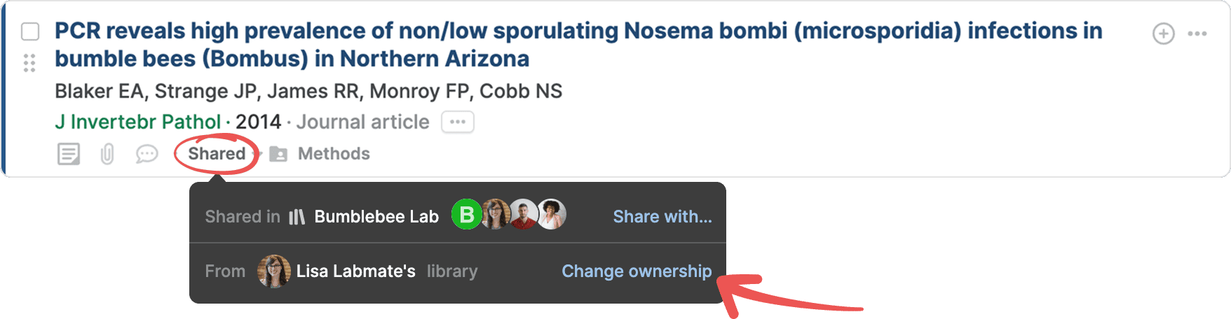 A reference with the circled Shared button open, showing “Shared in Bumblebee Lab” and “From Lisa Labmate’s library” with an arrow pointing to the “Change ownership” link.